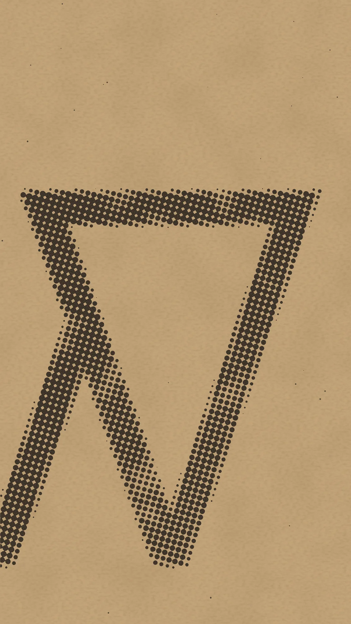 Halftone W: A one-ink halftone W on kraft paper, so large it runs off the left edge, with swollen, uneven dots and paper fibres showing through.